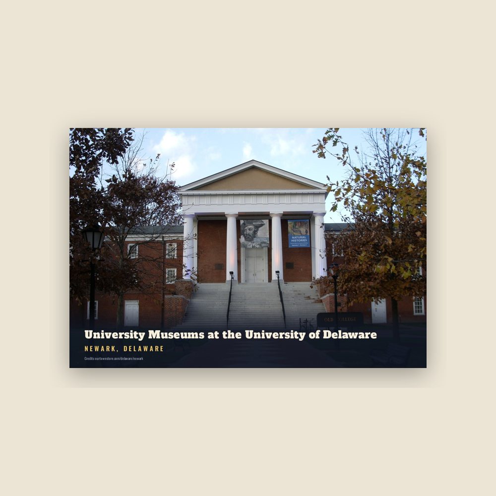 Newark University Museums at the University of Delaware Postcard
