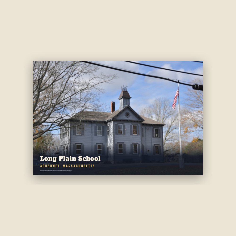 Acushnet Long Plain School Postcard