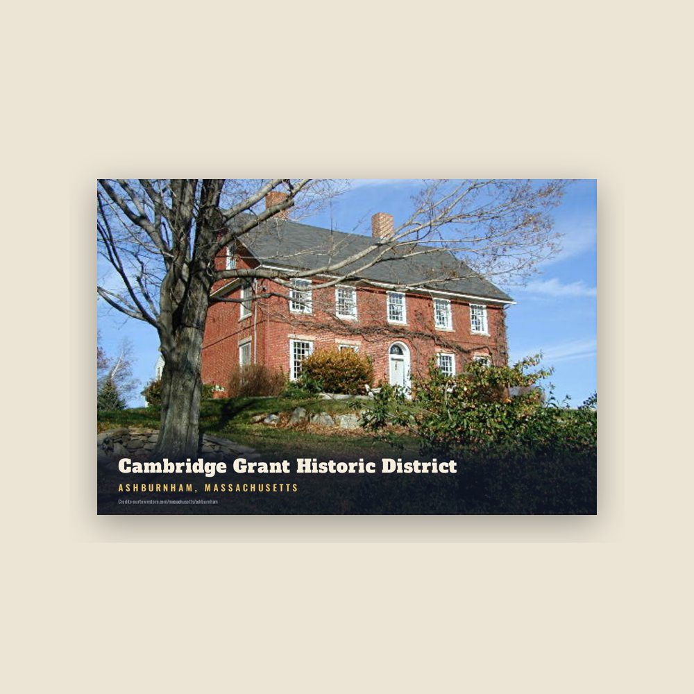 Ashburnham Cambridge Grant Historic District Postcard