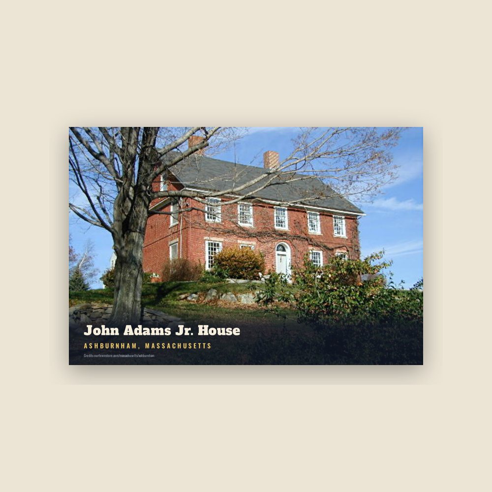 Ashburnham John Adams Jr. House Postcard