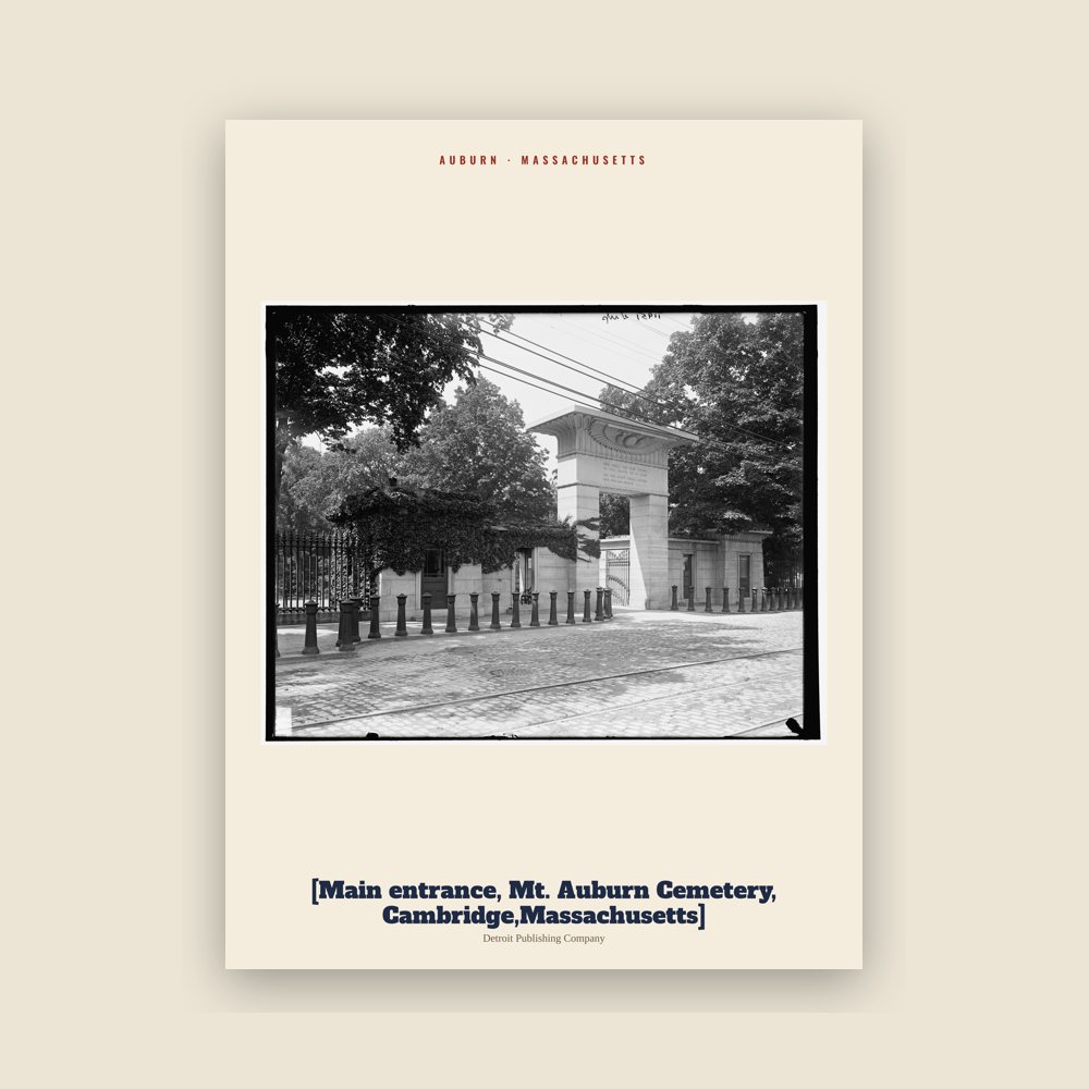 Auburn [Main entrance, Mt. Auburn Cemetery, Cambridge,Massachusetts] Archive Print