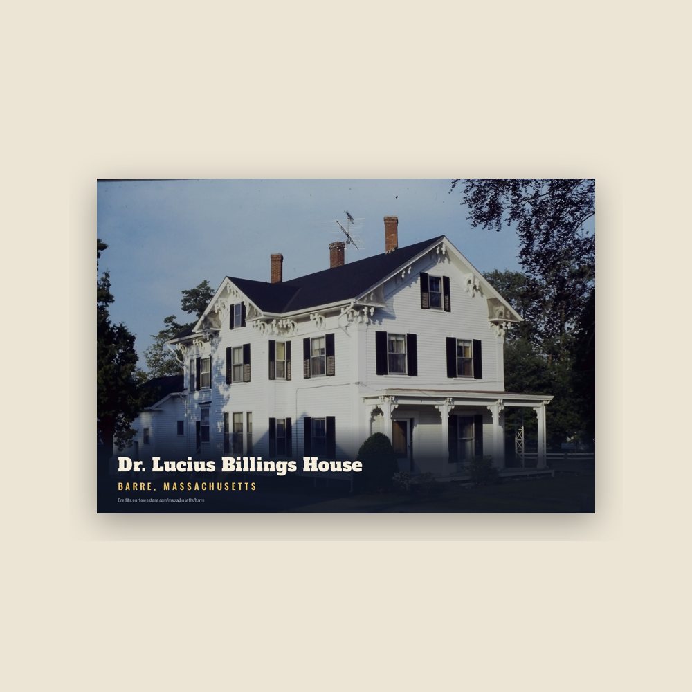 Barre Dr. Lucius Billings House Postcard
