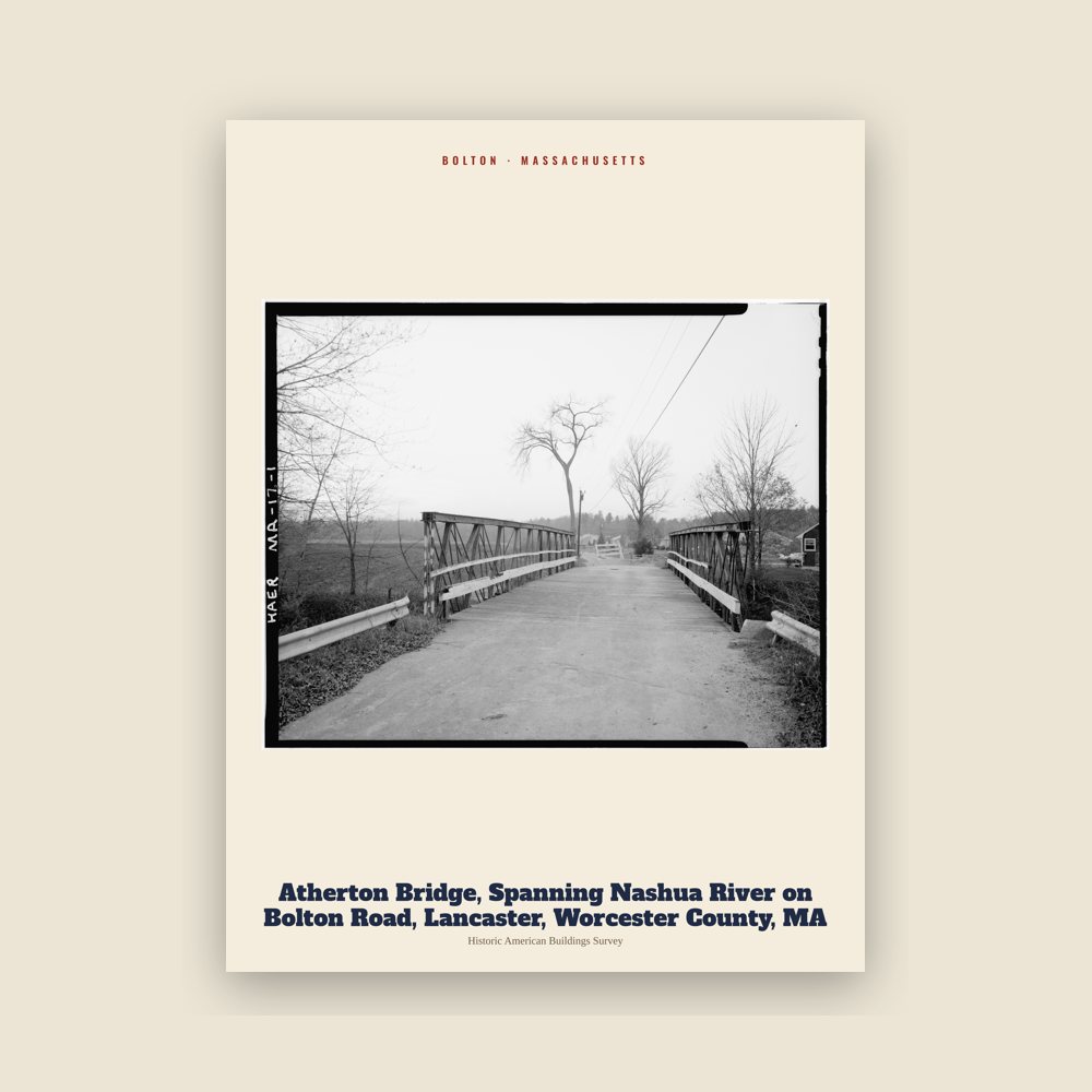 Bolton Atherton Bridge, Spanning Nashua River on Bolton Road, Lancaster, Worcester County, MA Archive Print