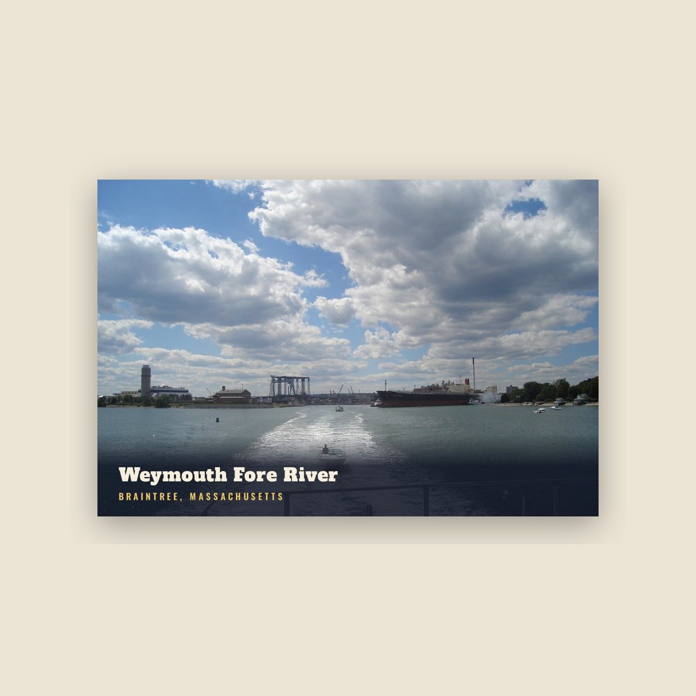 Braintree Weymouth Fore River Postcard