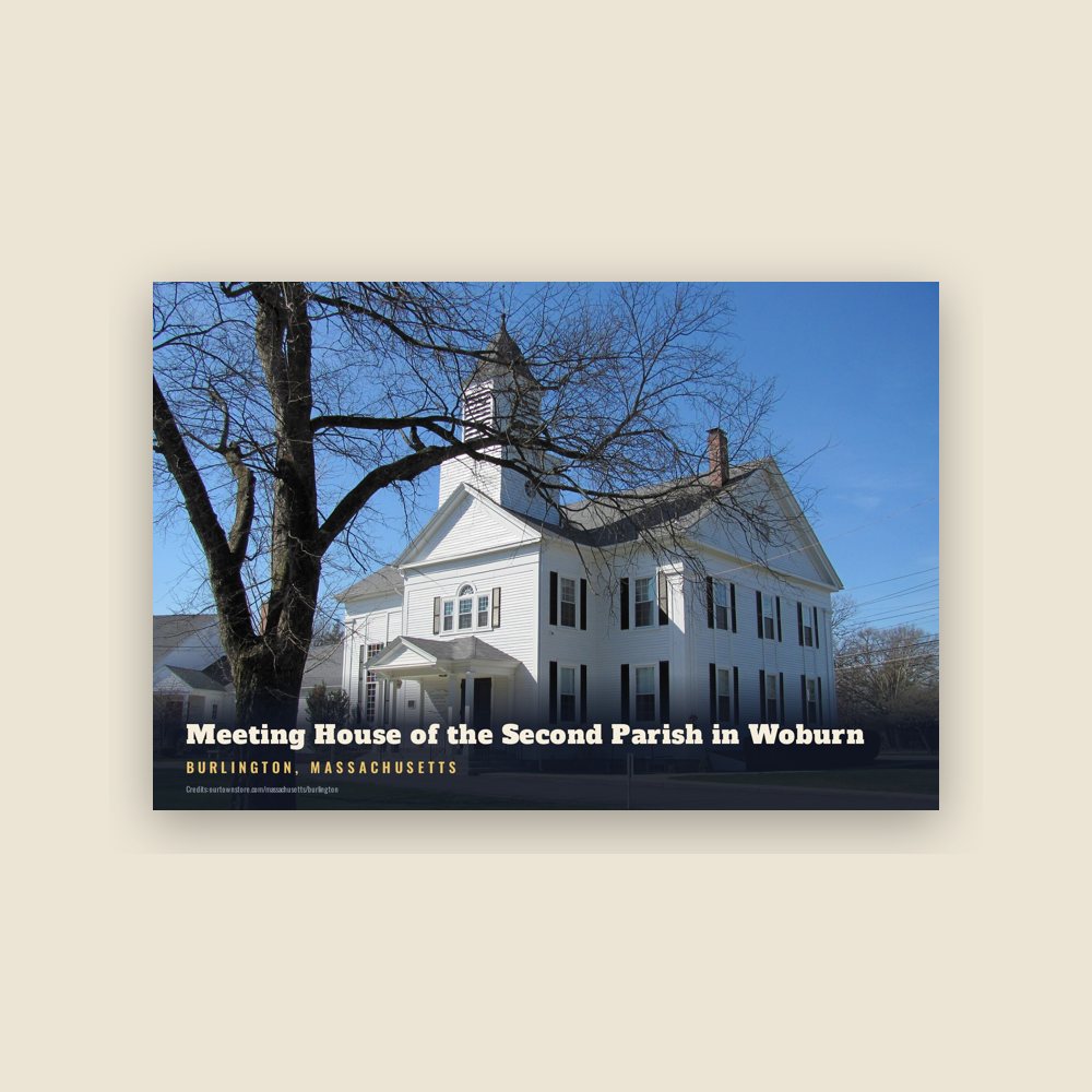 Burlington Meeting House of the Second Parish in Woburn Postcard
