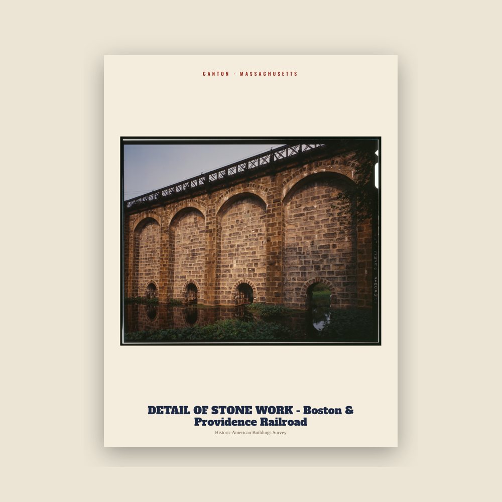 Canton DETAIL OF STONE WORK - Boston & Providence Railroad Archive Print