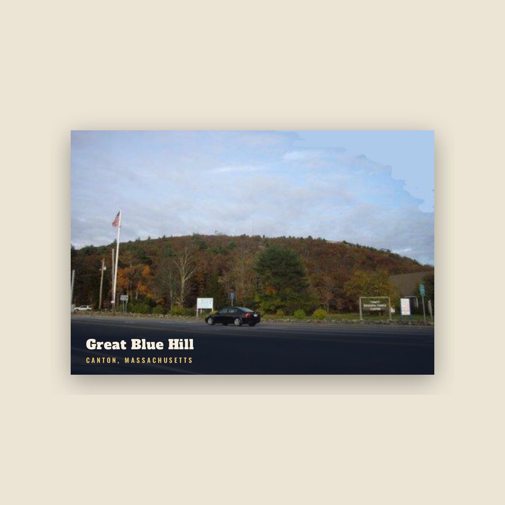 Canton Great Blue Hill Postcard