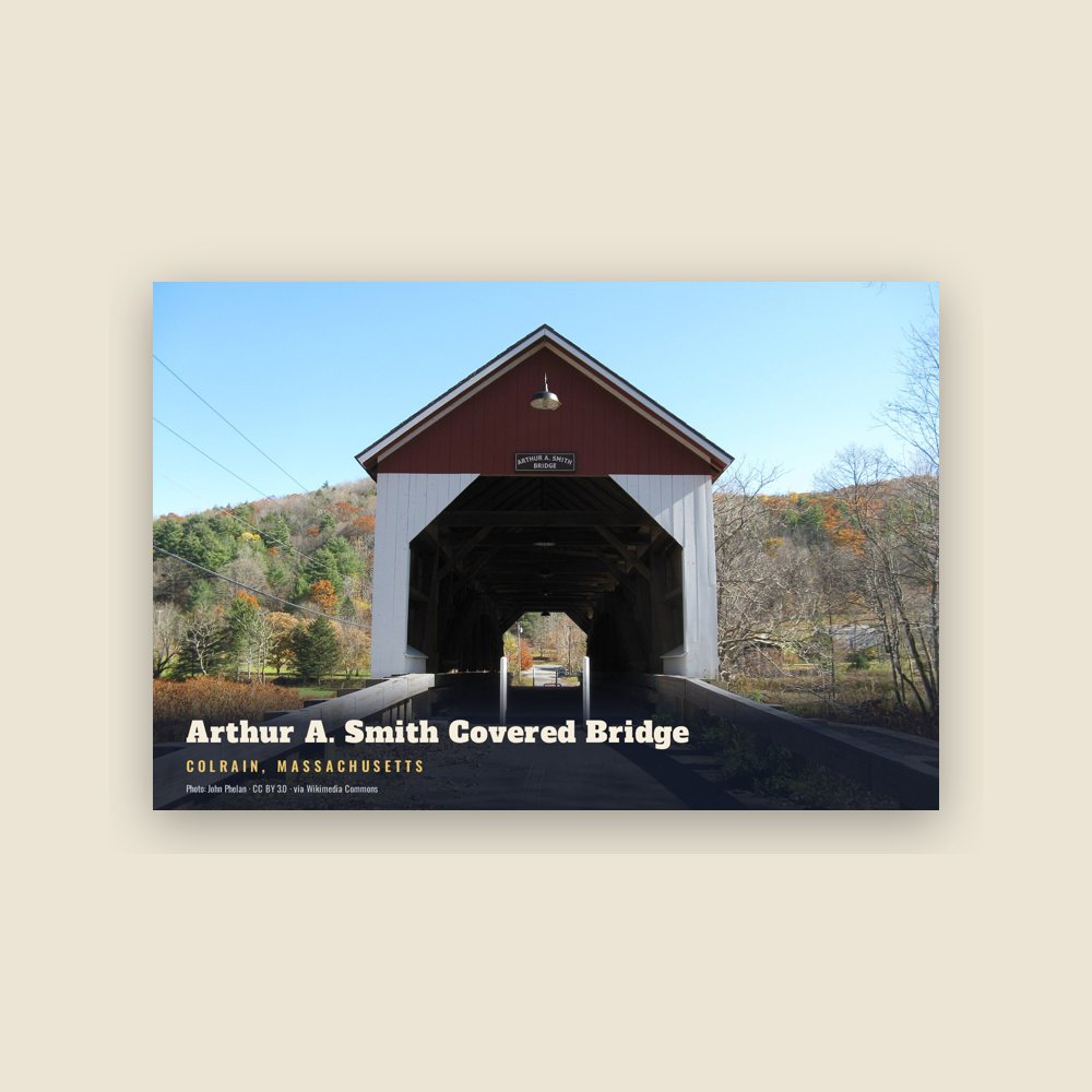 Colrain Arthur A. Smith Covered Bridge Postcard