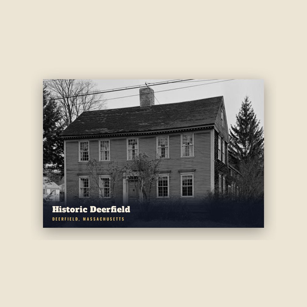 Deerfield Historic Deerfield Postcard