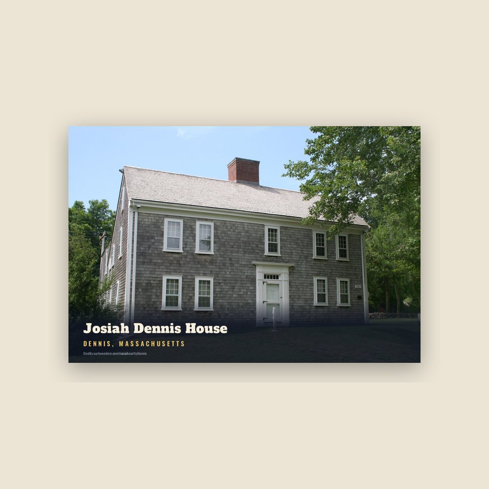 Dennis Josiah Dennis House Postcard