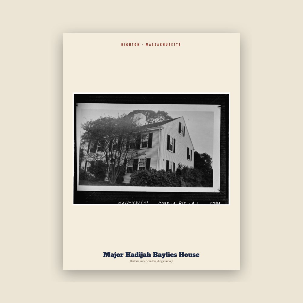 Dighton Major Hadijah Baylies House Archive Print