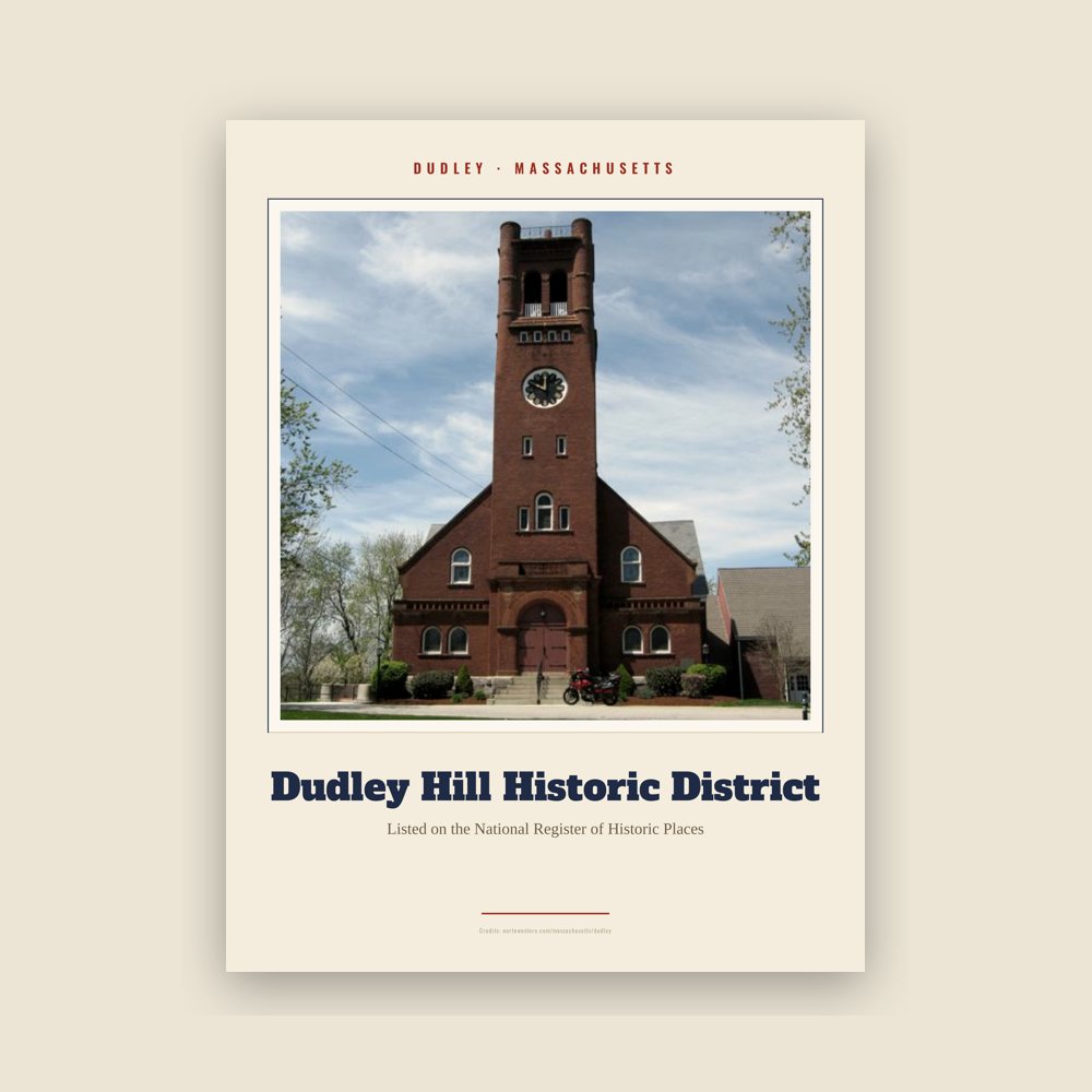 Dudley Dudley Hill Historic District Landmark Print