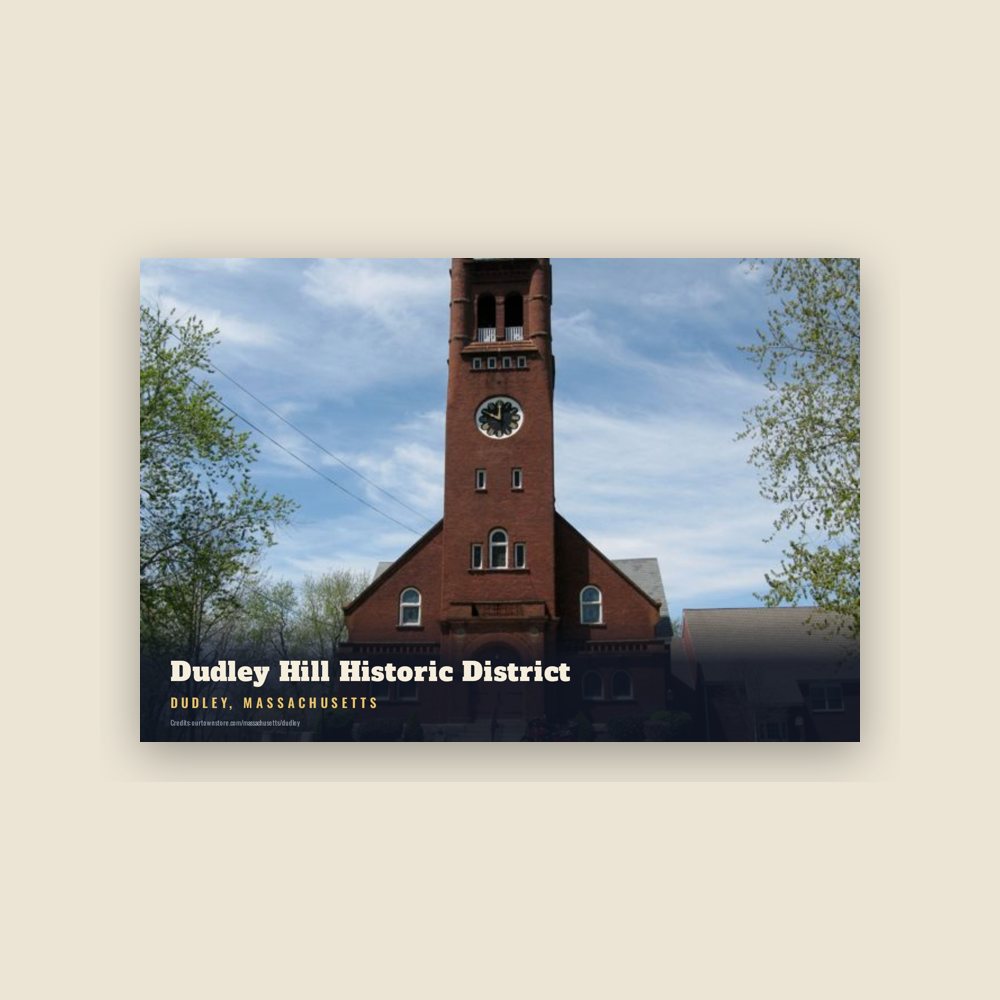 Dudley Dudley Hill Historic District Postcard