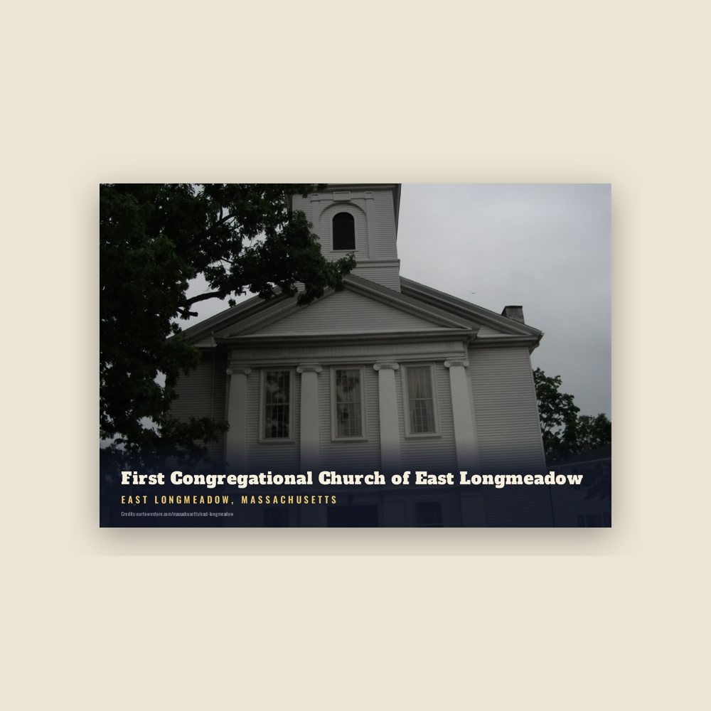 East Longmeadow First Congregational Church of East Longmeadow Postcard