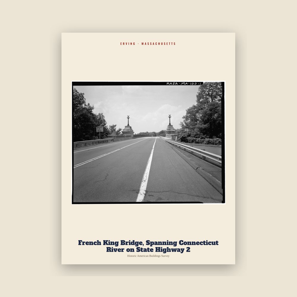 Erving French King Bridge, Spanning Connecticut River on State Highway 2 Archive Print