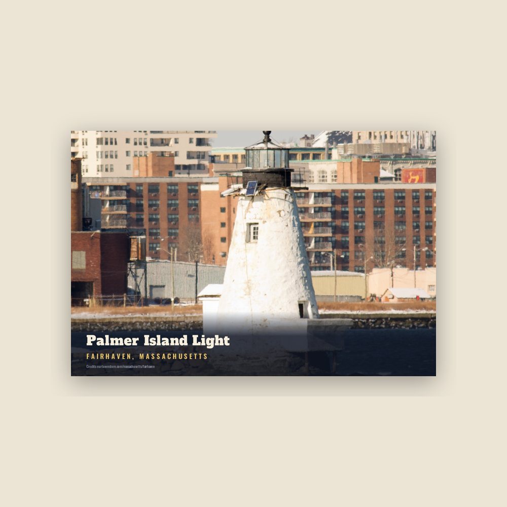 Fairhaven Palmer Island Light Postcard