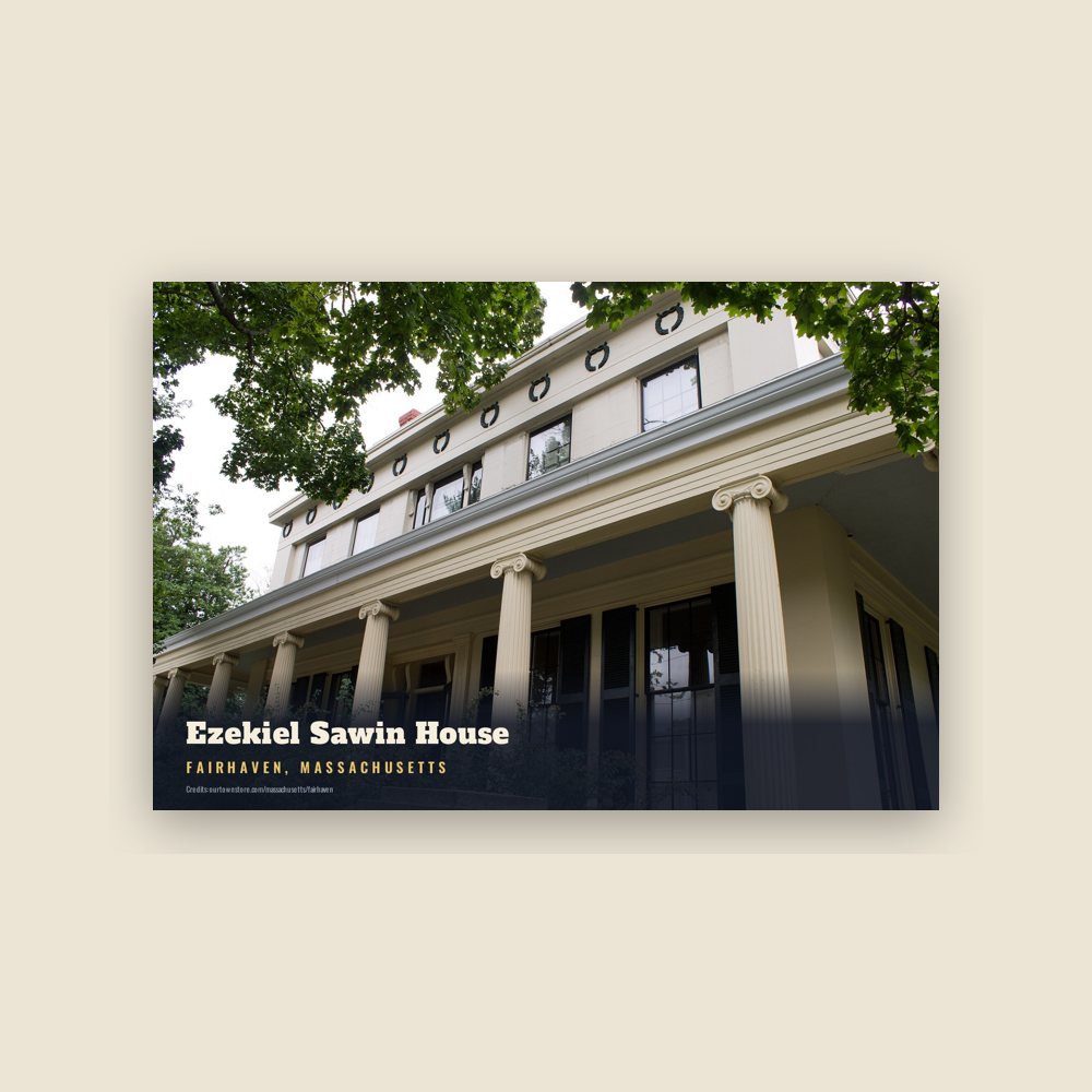 Fairhaven Ezekiel Sawin House Postcard