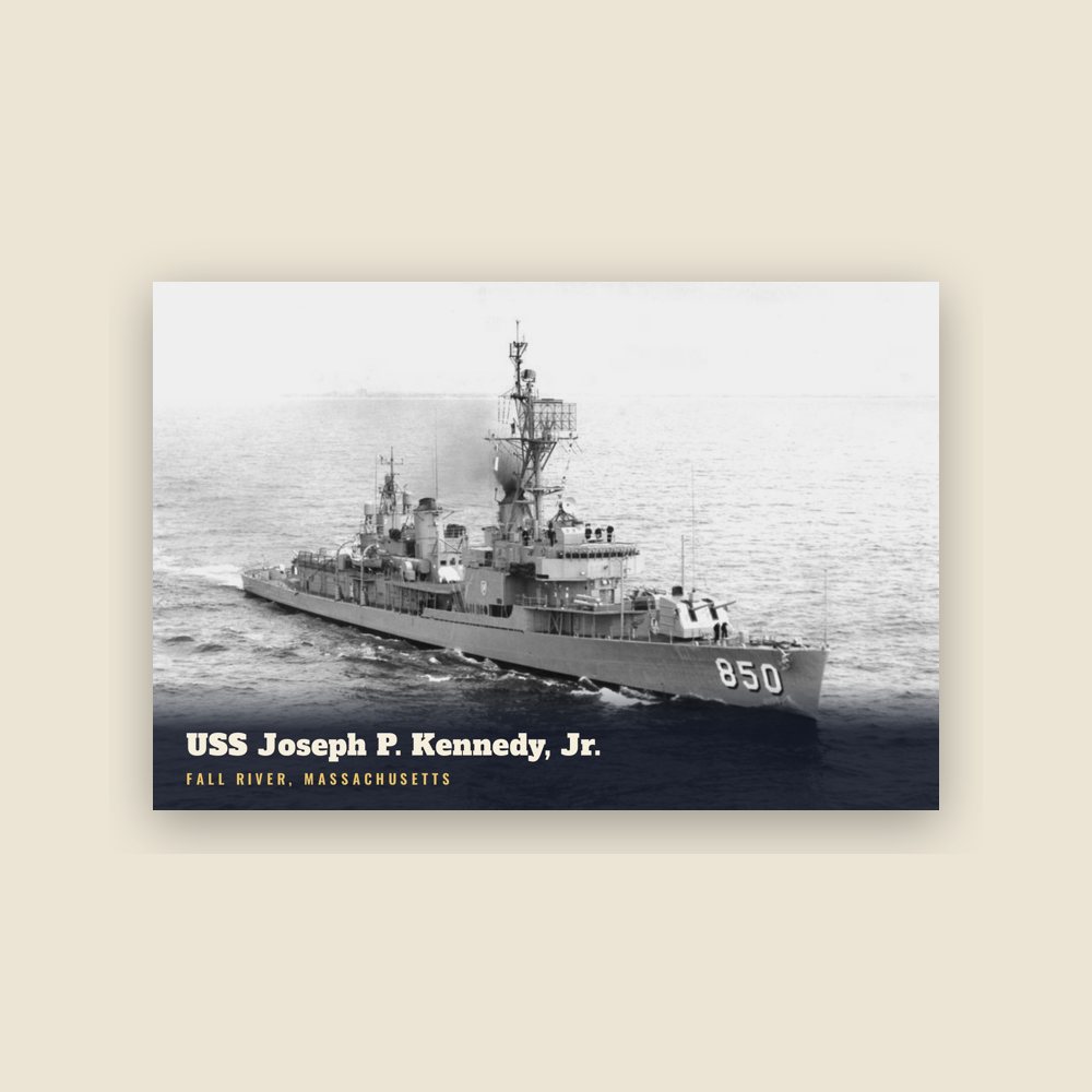 Fall River USS Joseph P. Kennedy, Jr. Postcard