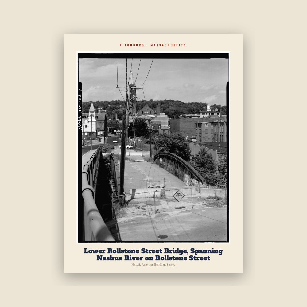 Fitchburg Lower Rollstone Street Bridge, Spanning Nashua River on Rollstone Street Archive Print