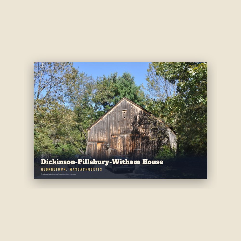 Georgetown Dickinson-Pillsbury-Witham House Postcard