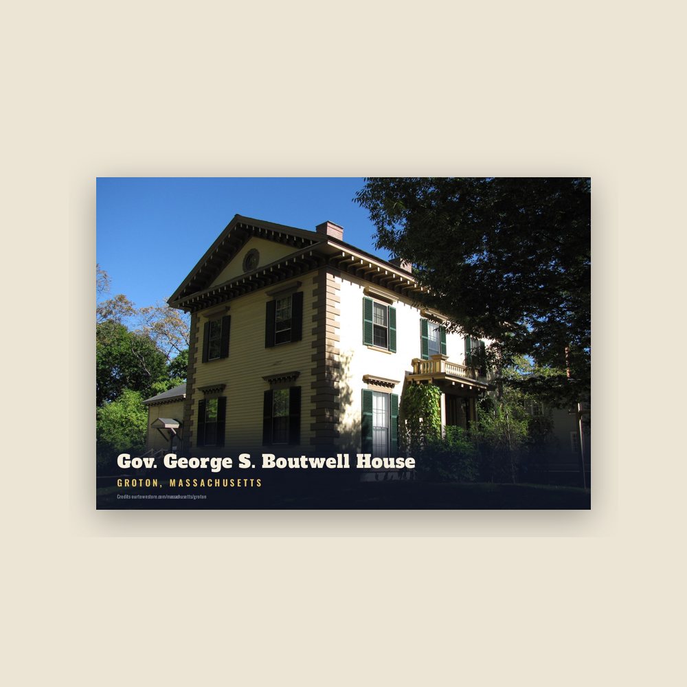 Groton Gov. George S. Boutwell House Postcard