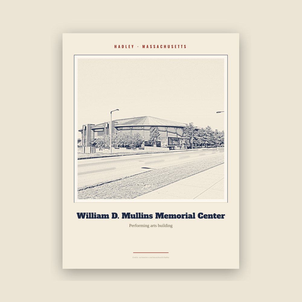 Hadley William D. Mullins Memorial Center Landmark Print