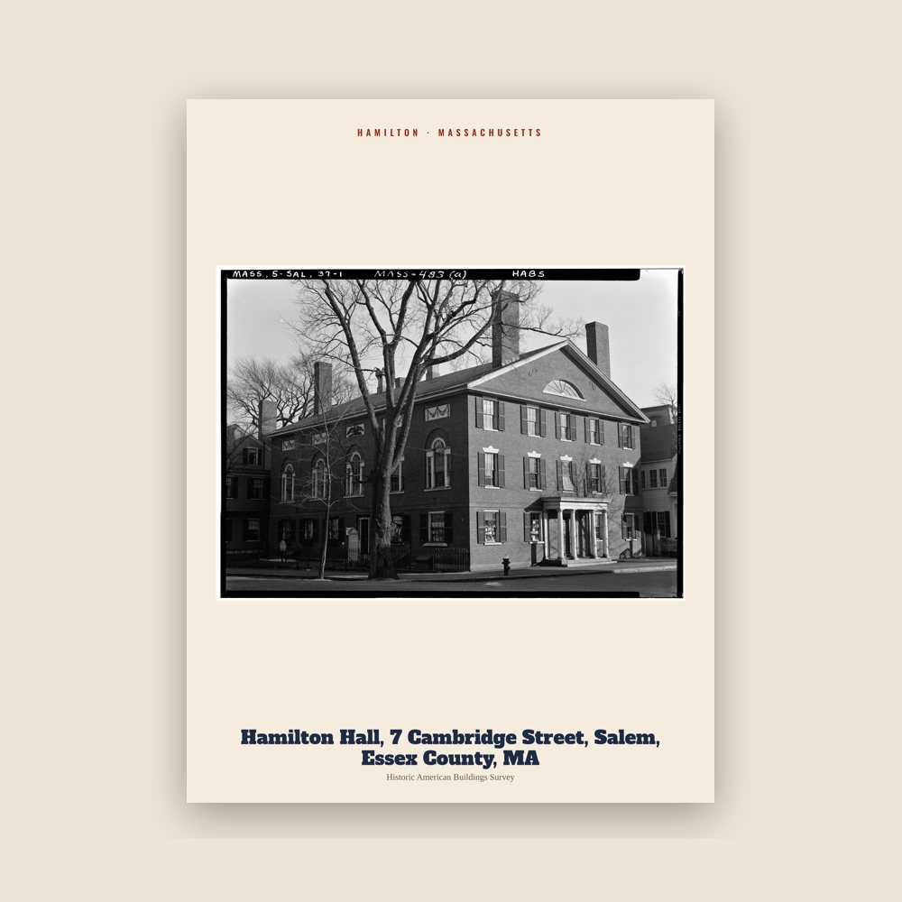 Hamilton Hamilton Hall, 7 Cambridge Street, Salem, Essex County, MA Archive Print