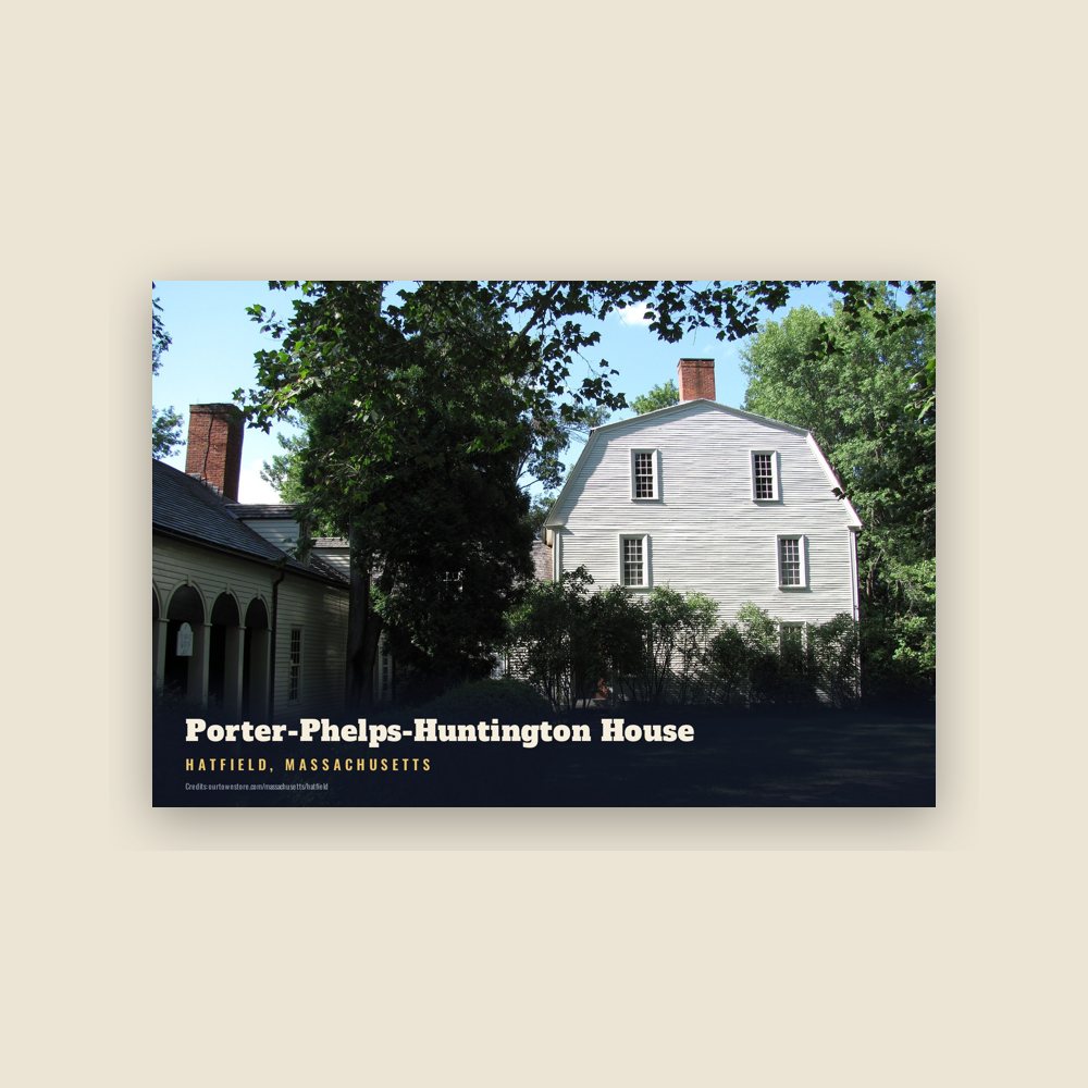 Hatfield Porter-Phelps-Huntington House Postcard