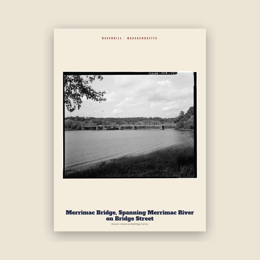 Haverhill Merrimac Bridge, Spanning Merrimac River on Bridge Street Archive Print