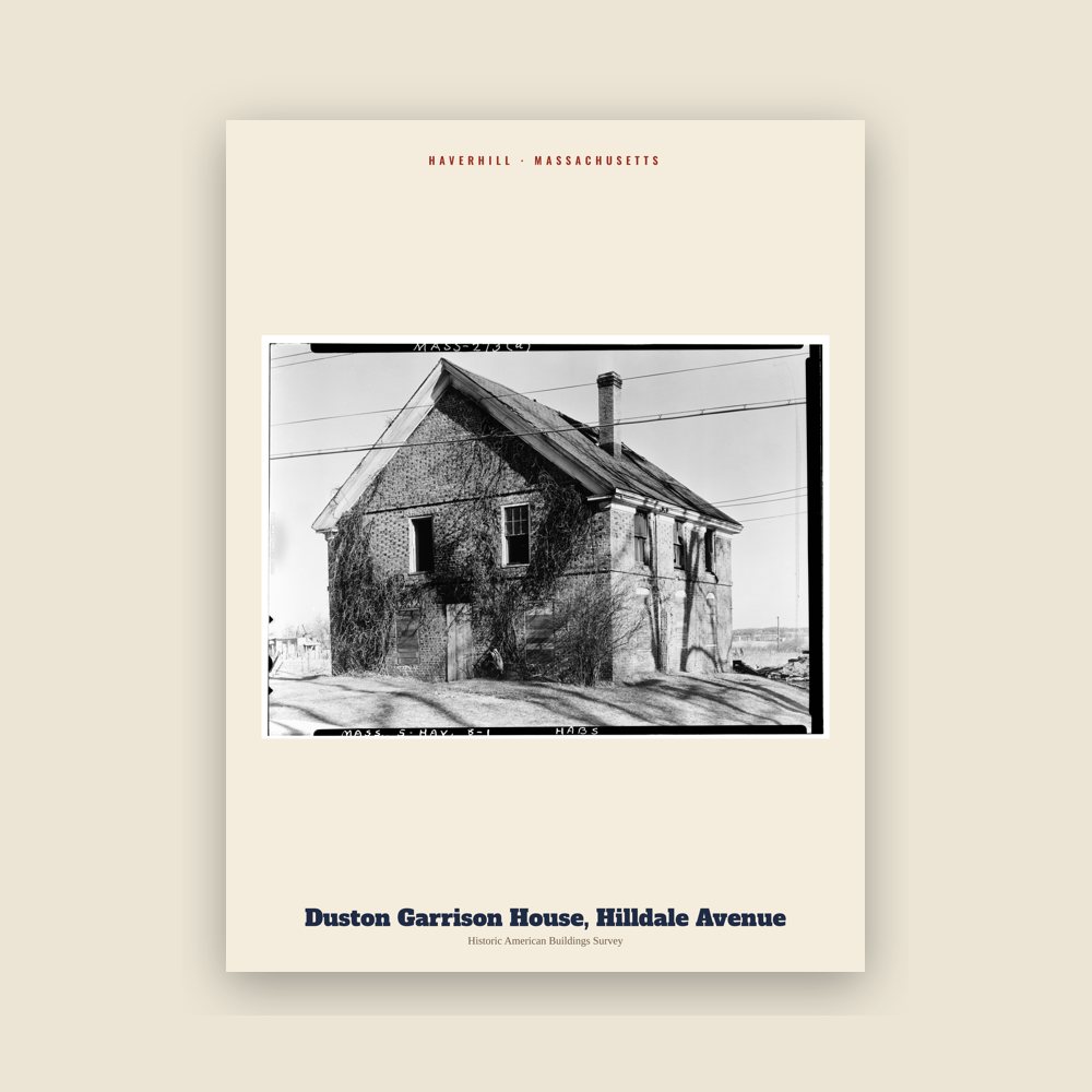 Haverhill Duston Garrison House, Hilldale Avenue Archive Print