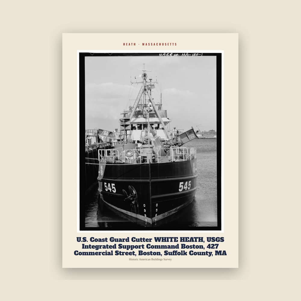 Heath U.S. Coast Guard Cutter WHITE HEATH, USGS Integrated Support Command Boston, 427 Commercial Street, Boston, Suffolk County, MA Archive Print
