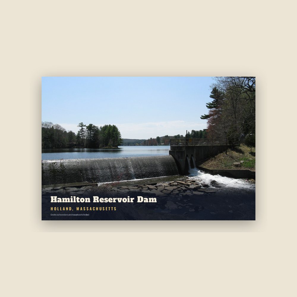 Holland Hamilton Reservoir Dam Postcard