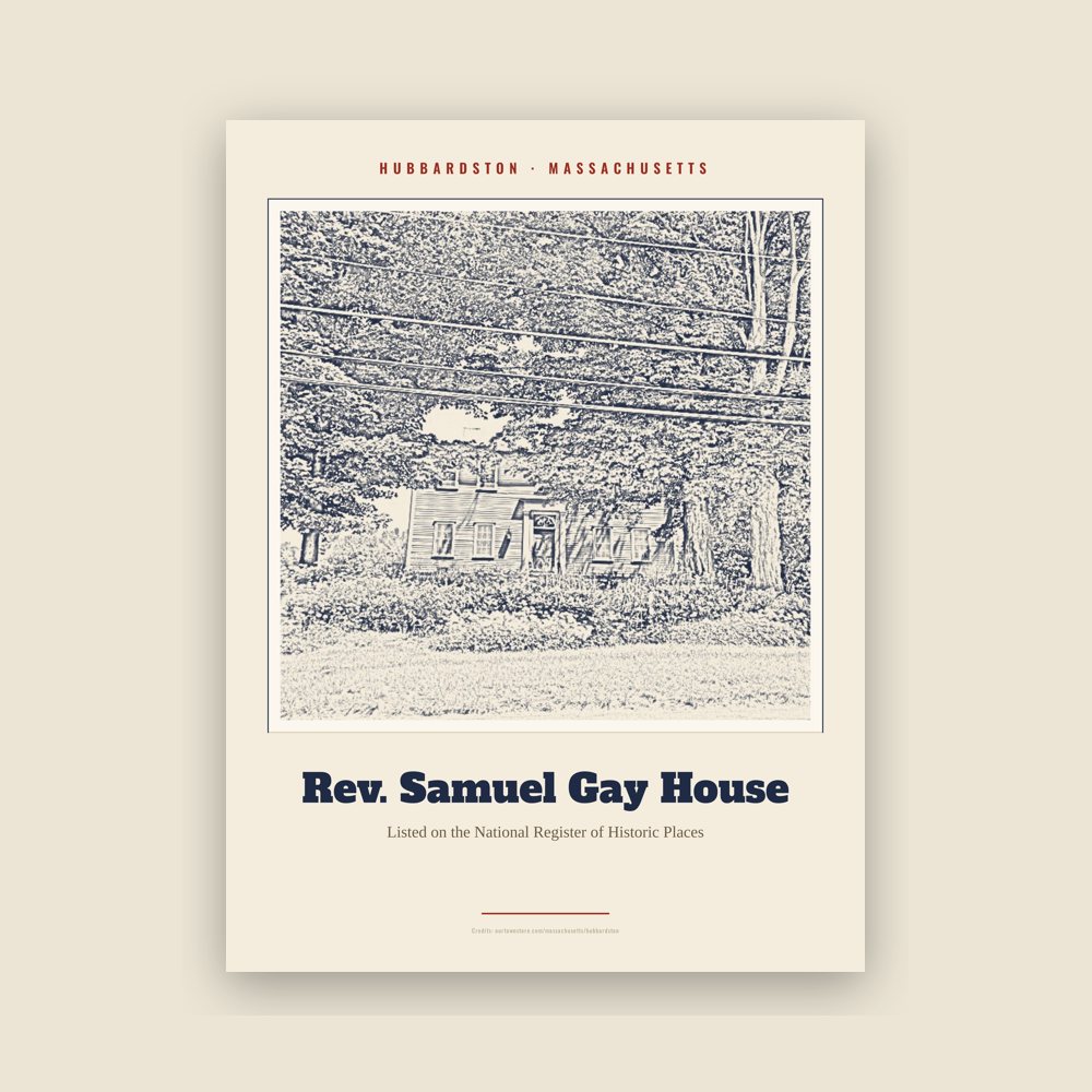 Hubbardston Rev. Samuel Gay House Landmark Print