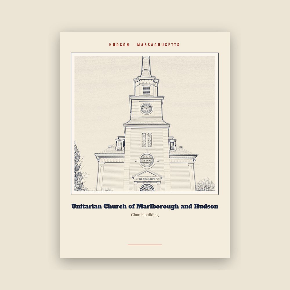 Hudson Unitarian Church of Marlborough and Hudson Landmark Print