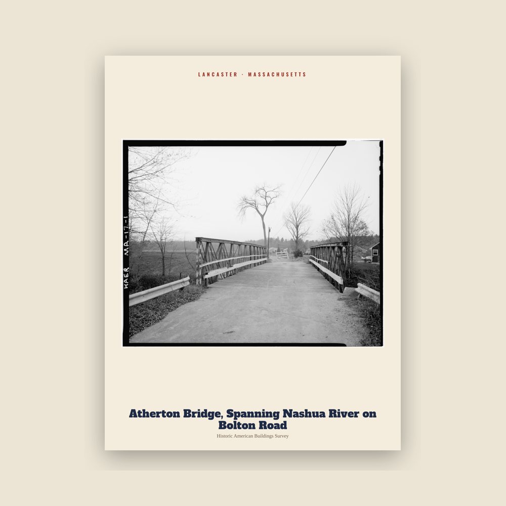 Lancaster Atherton Bridge, Spanning Nashua River on Bolton Road Archive Print
