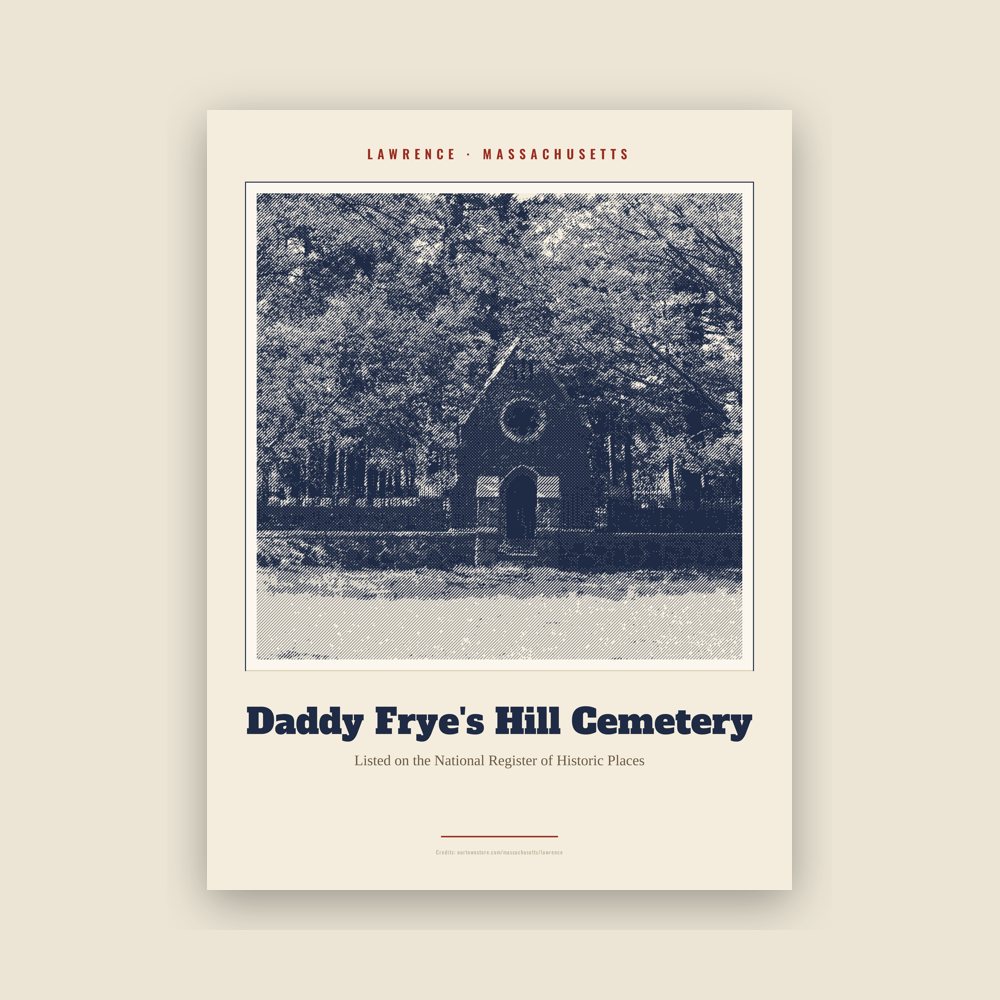 Lawrence Daddy Frye's Hill Cemetery Landmark Print