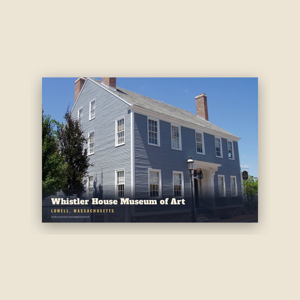 Lowell Whistler House Museum of Art Postcard