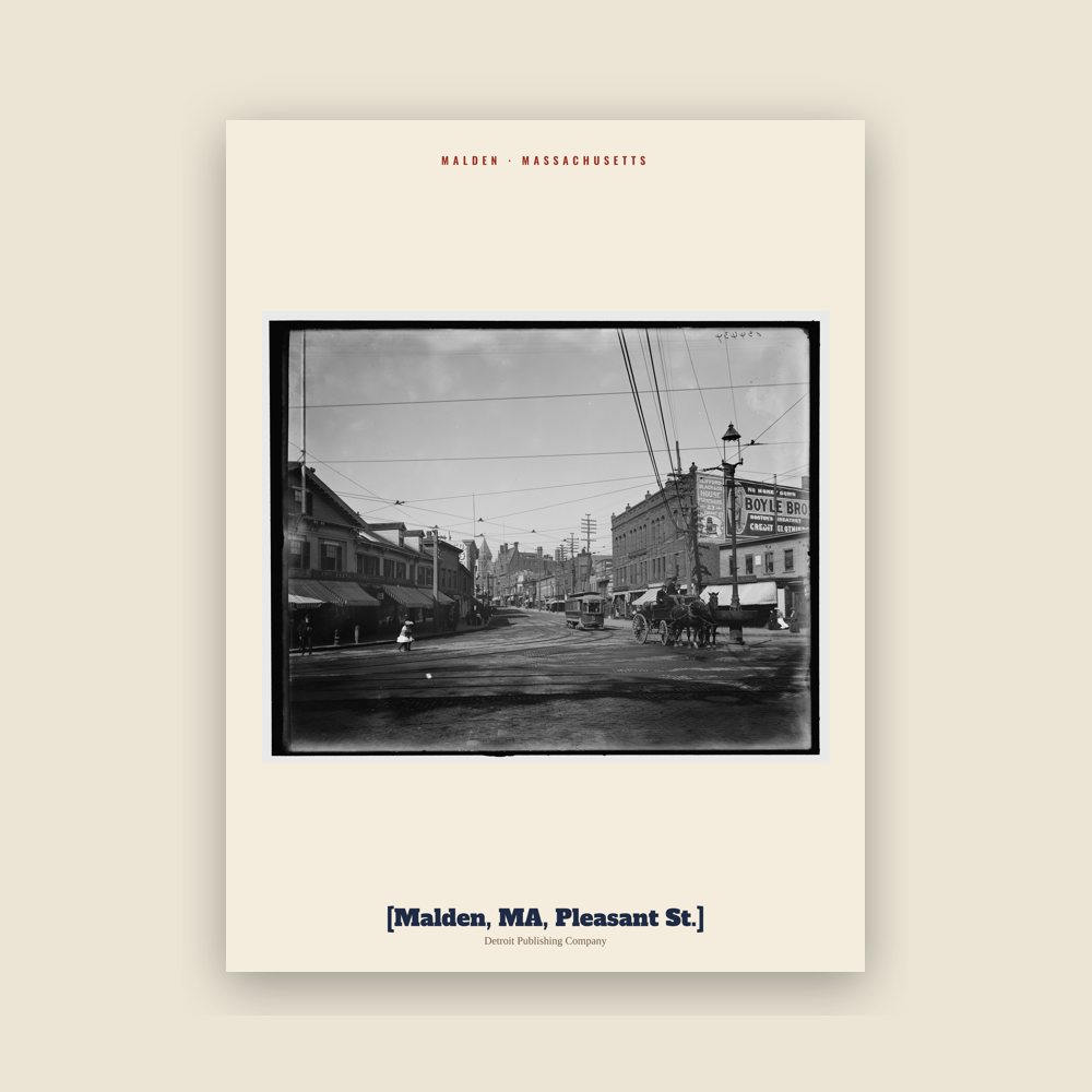 Malden [Malden, MA, Pleasant St.] Archive Print