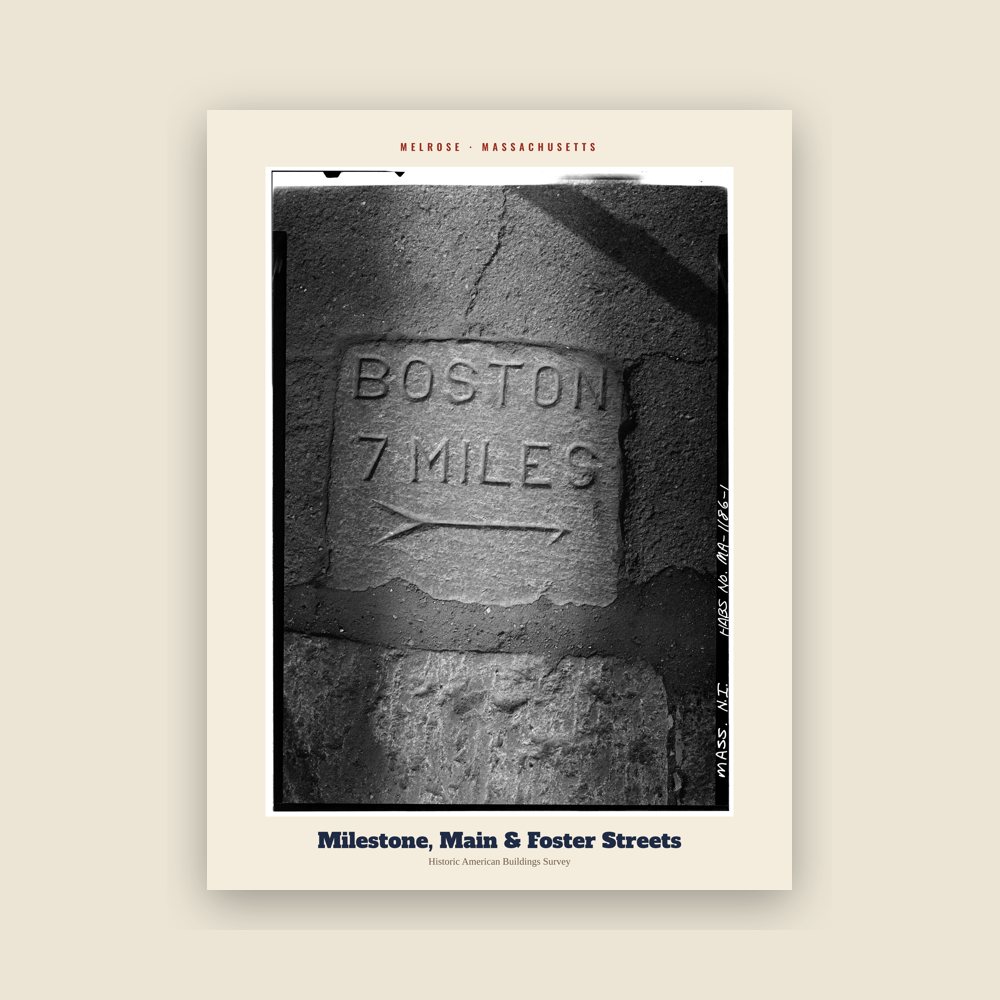 Melrose Milestone, Main & Foster Streets Archive Print