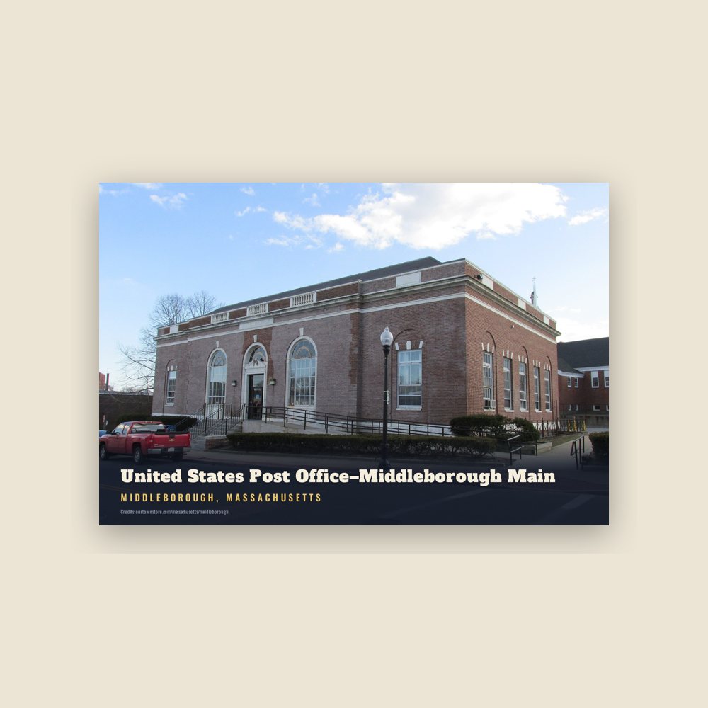 Middleborough United States Post Office–Middleborough Main Postcard