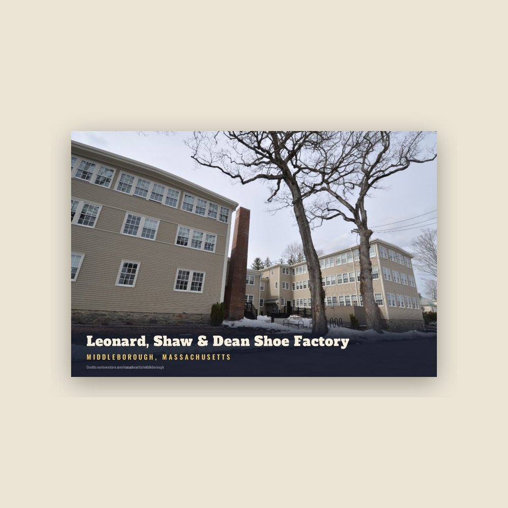 Middleborough Leonard, Shaw & Dean Shoe Factory Postcard