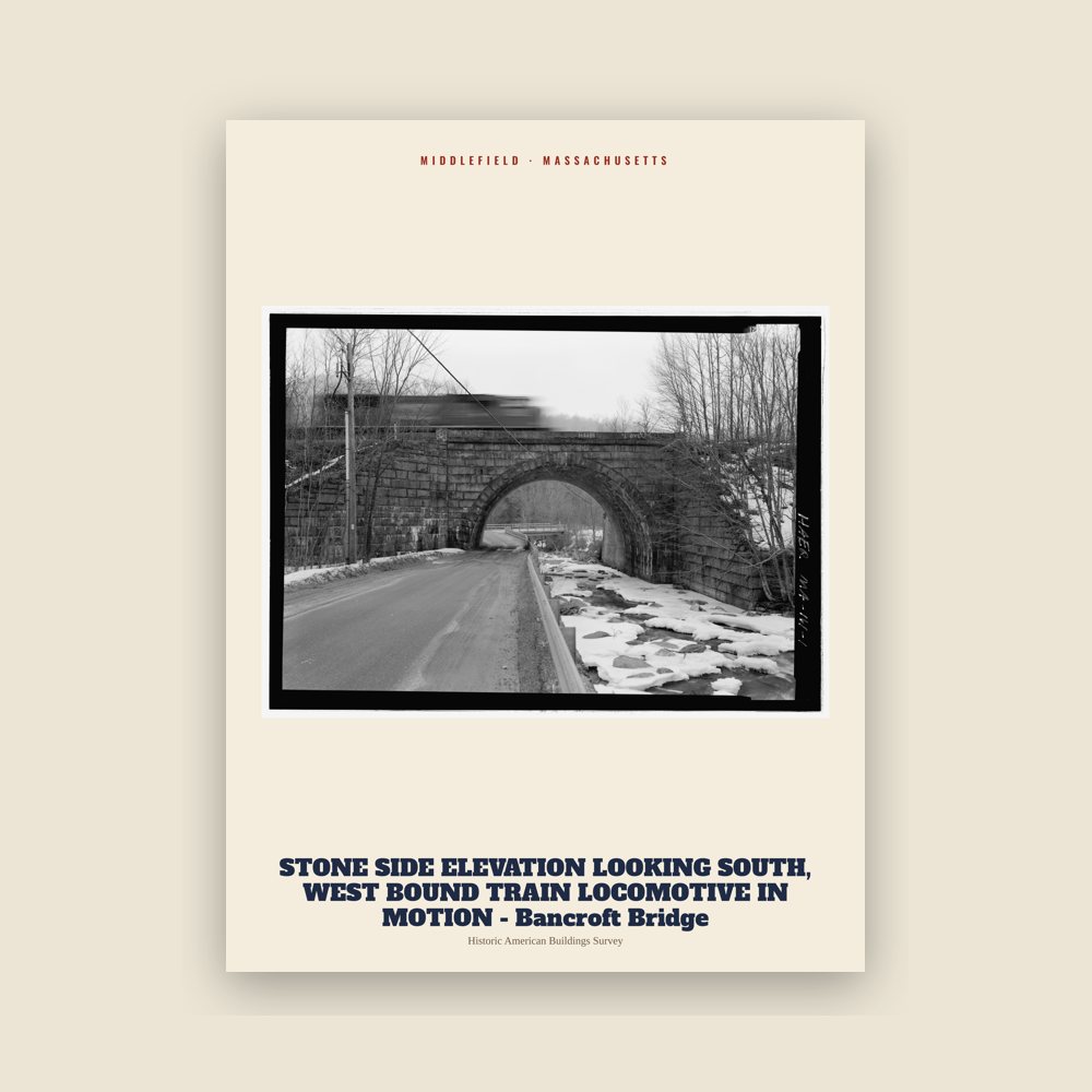 Middlefield STONE SIDE ELEVATION LOOKING SOUTH, WEST BOUND TRAIN LOCOMOTIVE IN MOTION - Bancroft Bridge Archive Print