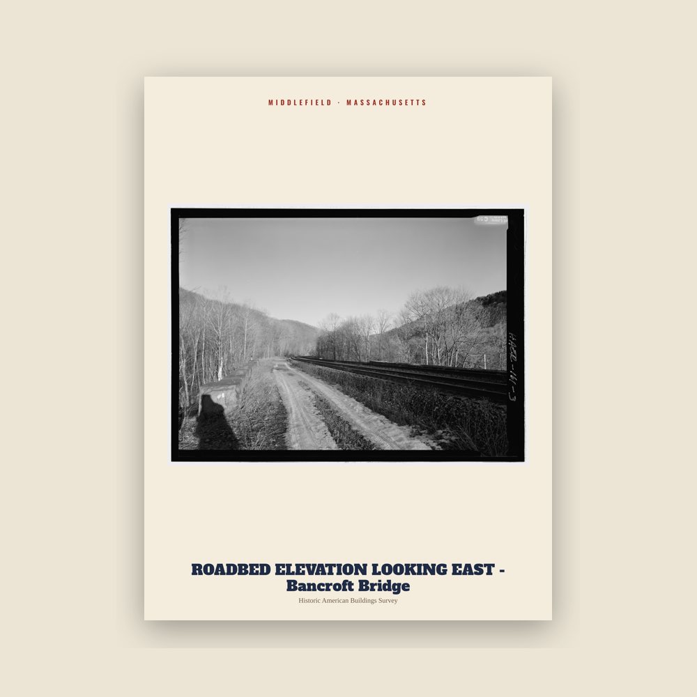Middlefield ROADBED ELEVATION LOOKING EAST - Bancroft Bridge Archive Print