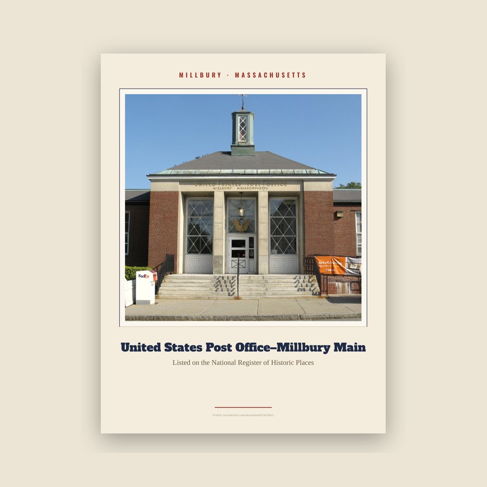 Millbury United States Post Office–Millbury Main Landmark Print