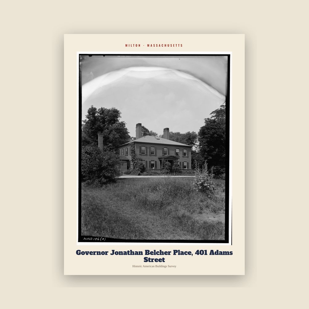 Milton Governor Jonathan Belcher Place, 401 Adams Street Archive Print