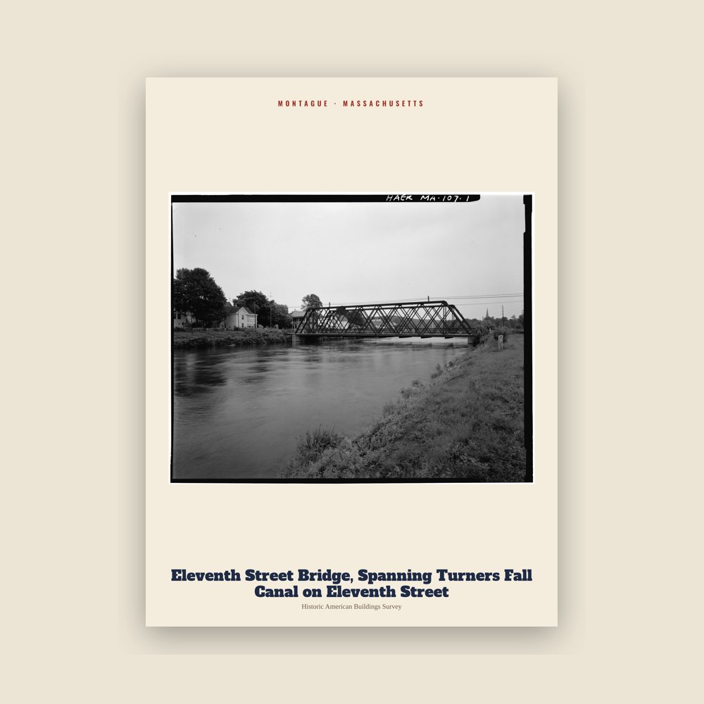 Montague Eleventh Street Bridge, Spanning Turners Fall Canal on Eleventh Street Archive Print
