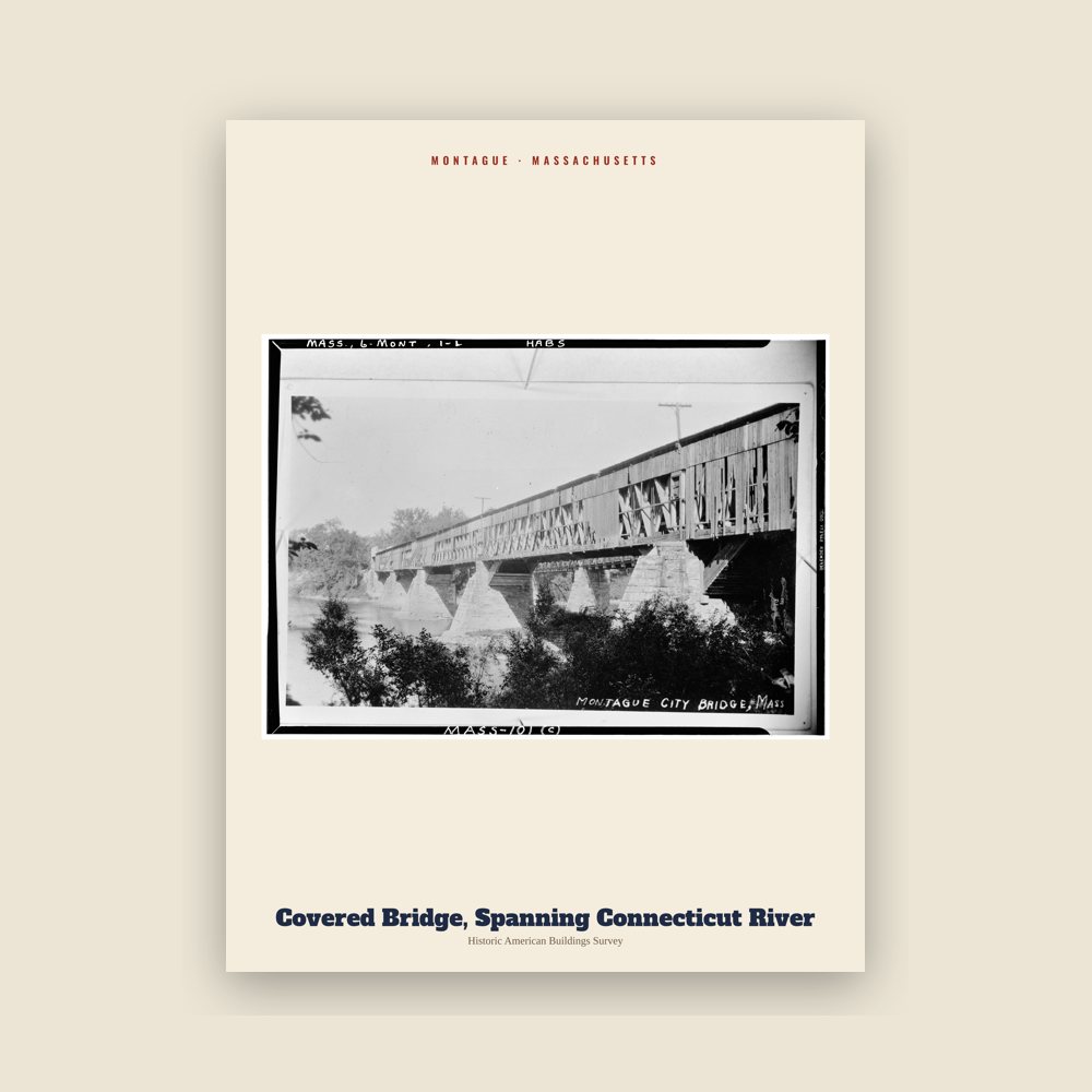 Montague Covered Bridge, Spanning Connecticut River Archive Print