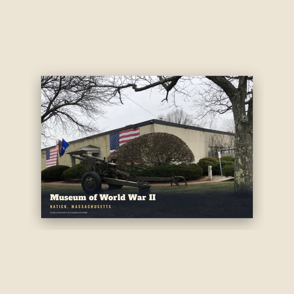 Natick Museum of World War II Postcard