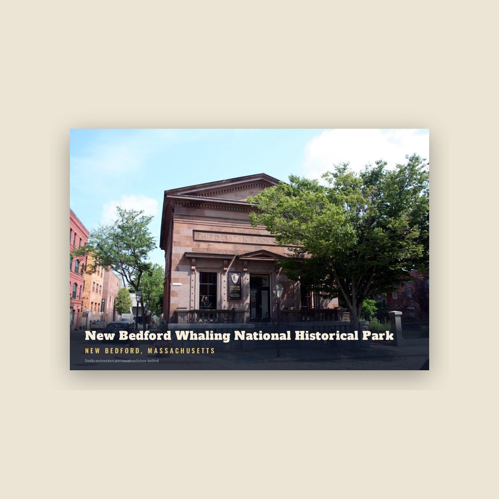 New Bedford New Bedford Whaling National Historical Park Postcard