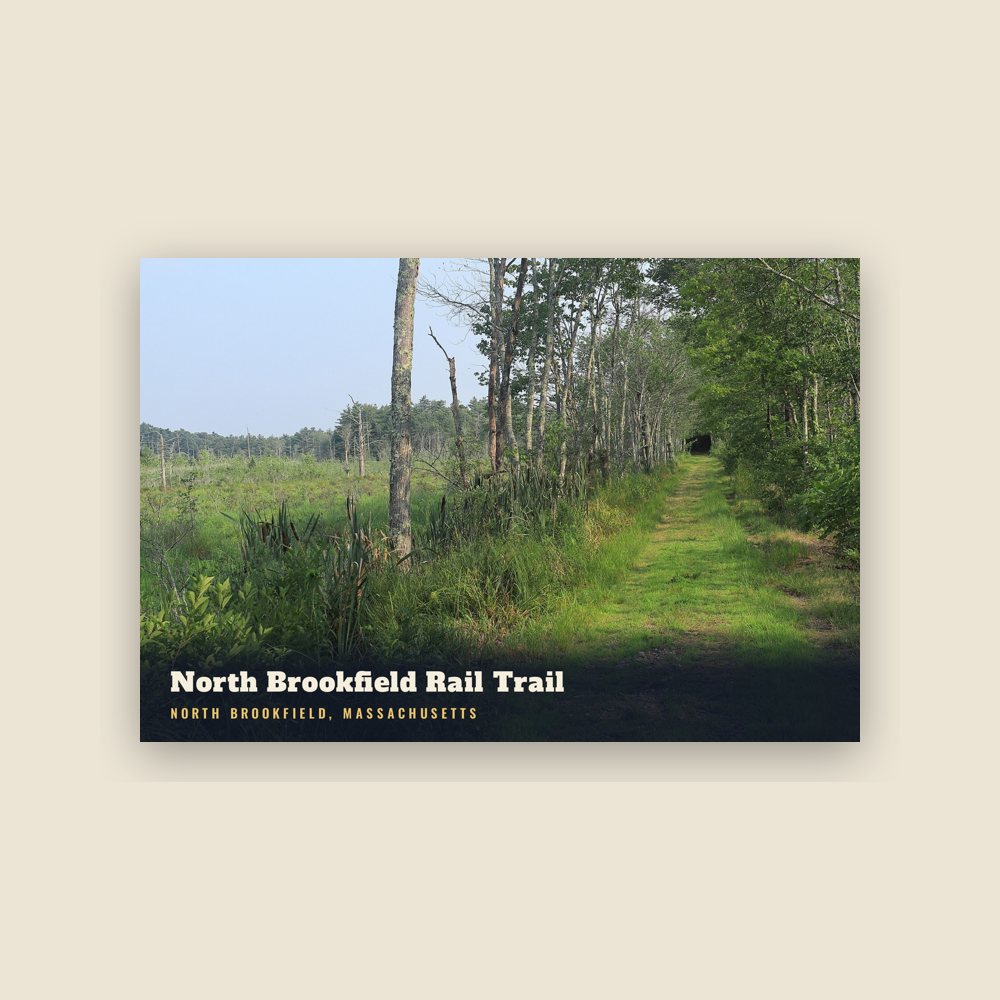 North Brookfield North Brookfield Rail Trail Postcard